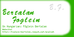 bertalan foglein business card
